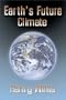 Earth's Future Climate