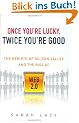 Once You're Lucky, Twice You're Good: The Rebirth of Silicon Valley and the Rise of Web 2.0