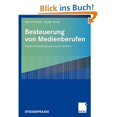 Besteuerung von Medienberufen: Steuern und Sozialversicherung bei K�nstlern