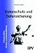Datenschutz und Datensicherung: IT-Praxis-Reihe f&uuml;r Aus- und Weiterbildung