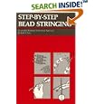 Step-By-Step Bead Stringing: A Complete Illustrated Professional Approach (Beadwork Books) by  Ruth F. Poris