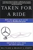 Taken for a Ride: How Daimler-Benz Drove Off With Chrysler