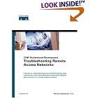 Click here to buy Troubleshooting Remote Access Networks (CCIE Professional... by  Plamen Nedeltchev.