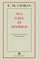 All Gall is Divided