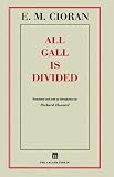 All Gall Is Divided