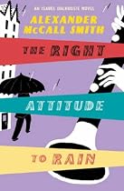 The Right Attitude to Rain (Sunday Philosophy Club)