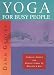 Yoga for Busy People: Increase Energy and Reduce Stress in Minutes a Day