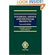 Financial Advice and Financial Products: Law and Liability