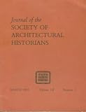 Journal of the Society of Architectural Historians - March 1993 (Volume LII, Number 1)
