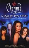 Click for larger image of A Tale of Two Pipers (Charmed)