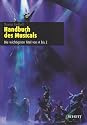 Handbuch des Musicals: Die wichtigsten Titel von A bis Z: Die wichtigsten Titel von A-Z