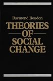 Theories of social change : a critical appraisal