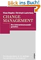 Change Management: Den Unternehmenswandel gestalten