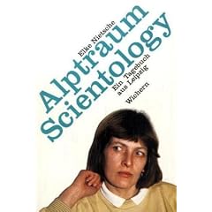 Alptraum Scientology: Ein Tagebuch aus Leipzig