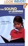 The Sound of Learning: Why Self-Amplification Matters