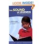 The Sound of Learning: Why Self-Amplification Matters