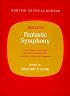 Berlioz' Fantastic Symphony: An Authoritative Score: Historical Background, Analysis, Views and Comments (Norton Critical Scores)