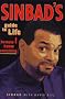 The Sinbad Guide to Life
