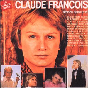 Claude Fran&ccedil;ois - Album souvenir (Best Of) - Zortam Music