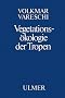 Vegetations�kologie der Tropen