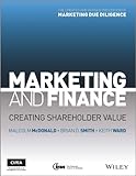 Marketing and finance : creating shareholder value