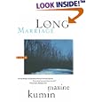 The Long Marriage: Poems