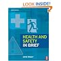 Health and Safety in Brief