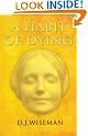 A Habit of Dying