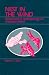 Nest in the Wind: Adventures in Anthropology on a Tropical Island