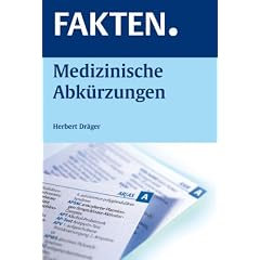 FAKTEN. Medizinische Abk�rzungen