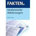FAKTEN. Medizinische Abk�rzungen