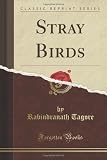related product Stray Birds (Classic Reprint)