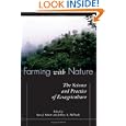 Farming with Nature: The Science and Practice of Ecoagriculture by Sara J. Scherr and Jeffrey A. McNeely