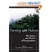 Farming with Nature: The Science and Practice of Ecoagriculture