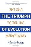 The Triumph of Evolution: And the Failure of Creationism