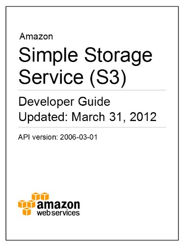 Amazon Simple Storage Service (S3) Developer Guide