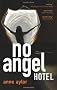 No Angel Hotel