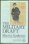 The Military Draft: Selected Readings on Conscription (Hoover Institution Press Publication)