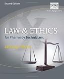 Law and Ethics for Pharmacy Technicians