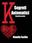 Segreti Automatici - Seconda Raccolta