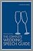 The Complete Wedding Speech Guide