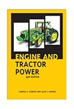 Engine And Tractor Power 4th Edition