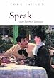 Speak: A Short History of Languages