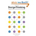 Design Thinking: Integrating Innovation, Customer Experience, and Brand Value