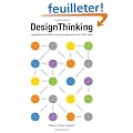 Design Thinking: Integrating Innovation, Customer Experience, and Brand Value