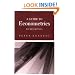 A Guide to Econometrics