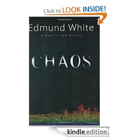Chaos: A Novella and Stories