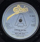 SHOW ME THE WAY 7" (45)