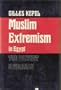 Muslim Extremism in Egypt: The Prophet and Pharaoh