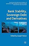 Bank stability, sovereign debt and derivatives
